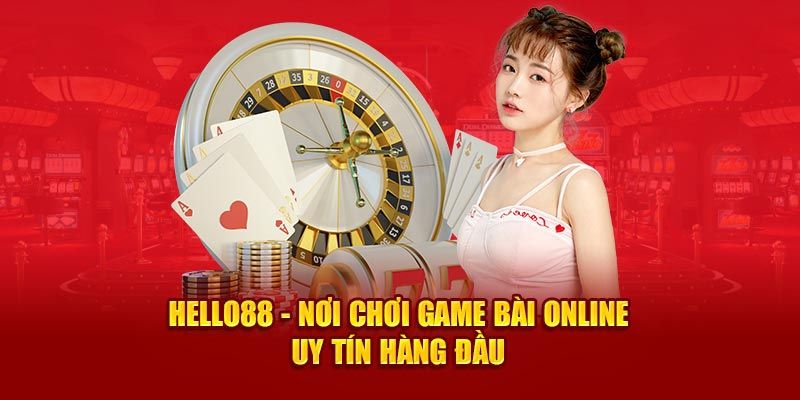 Sảnh game bài Hello88 sở hữu bàn cược 3D thú vị