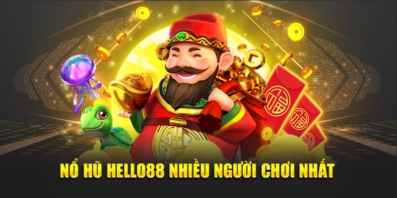 Nổ hũ Hello88 sở hữu nhiều tính năng độc đáo thu hút người chơi 